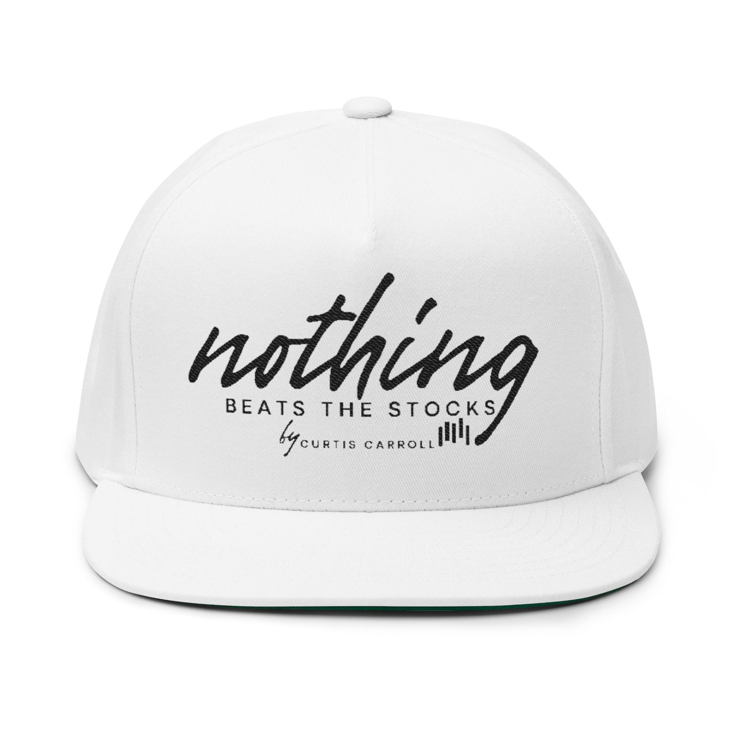 Curtis Carroll's Nothing Beats The Stocks Stylish Embroidered Flat Bill Cap - "Nothing Beats The Stocks"